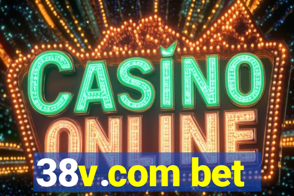 38v.com bet